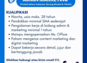 Lowongan Pekerjaan: Admin Marketing Penempatan Manado