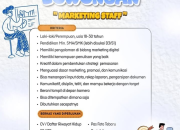 Lowongan Kerja Marketing Staff (Pengalaman Digital Marketing) – Segera Dibutuhkan!