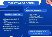 Lowongan Kerja Staff Kantor PT. Equityworld Futures – Manado