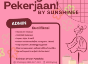 Lowongan Admin – By Sunshinee (Malalayang)