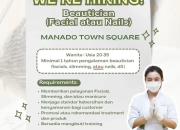 Lowongan Kerja Beautician (Facial atau Nails) di Manado Town Square