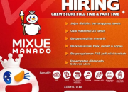 Lowongan Kerja Mixue Manado: Crew Store Full Time & Part Time (Trio Kokkino Internusa)