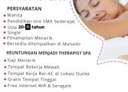 Lowongan Kerja Therapist Spa di Manado: Fasilitas Mewah & Tempat Tinggal Gratis!