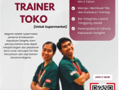 owongan Kerja Trainer Toko di Megaria Supermarket Sangihe Manado