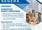 Lowongan Kerja Manado: Marketing Kredit Pensiunan di FBJ Holding