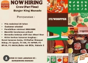 Lowongan Kerja Burger King Manado: Rekrutmen Crew Part Time April 2026
