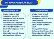 Lowongan Kerja PT Manado Berkah Sejati (Admin Penjualan & Telemarketing)