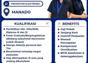 Lowongan Kerja Promotor Electronic (Promotor Elektronik) Manado – PT Accentuates (Buka untuk Fresh Graduate!)