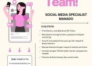 Lowongan Kerja Manado 2026: Dibuka Posisi Social Media Specialist untuk