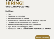 Lowongan Kerja Local Cinema Manado 2026: Diterima Kerja Lulusan SMA/SMK Jadi Cinema Crew